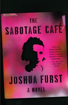 Paperback The Sabotage Cafe Book