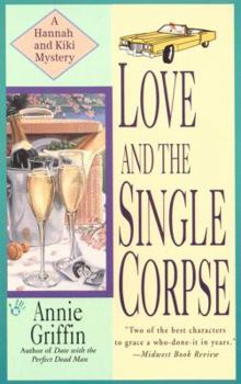 Mass Market Paperback Love and the Single Corpse Book