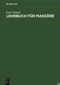 Hardcover Lehrbuch Für Massöre [German] Book