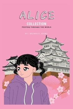 ALICE COLLECTION (Peeping through the World): Royalty Fairytale for Teen girl's