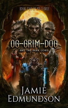 Paperback Og-Grim-Dog and The Dark Lord Book