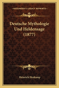 Paperback Deutsche Mythologie Und Heldensage (1877) [German] Book