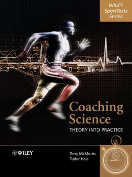 Paperback Coaching Science: Theory Into Practice Book