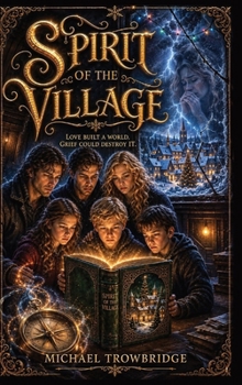 Hardcover Spirit Of The Village Book