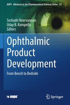 Paperback Ophthalmic Product Development: From Bench to Bedside Book
