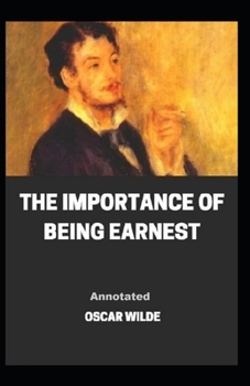 Paperback The Importance of Being Earnest Annotated Book