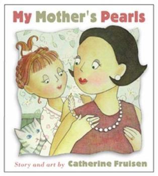 Hardcover My Mother's Pearls Book