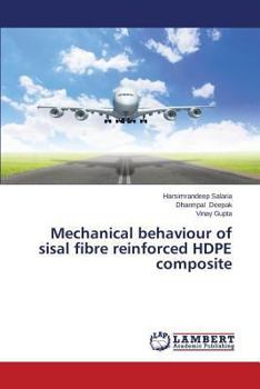 Mechanical behaviour of sisal fibre reinforced HDPE composite