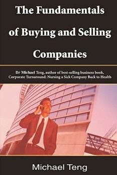 Paperback The Fundamentals Of Buying And Selling Companies Book
