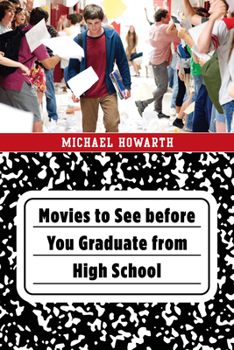 Hardcover Movies to See before You Graduate from High School Book