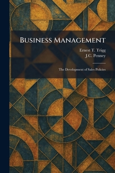 Business Management: The Development of Sales Policies
