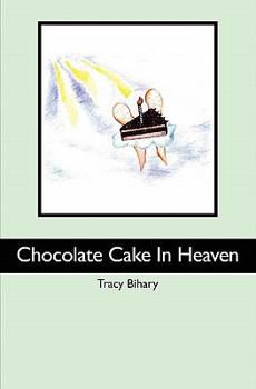 Paperback Chocolate Cake In Heaven Book