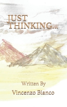 Paperback Just Thinking...: Written By Book