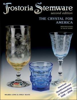 Hardcover Fostoria Stemware: The Crystal for America Book