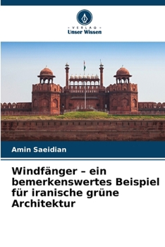 Paperback Windfänger - ein bemerkenswertes Beispiel für iranische grüne Architektur [German] Book