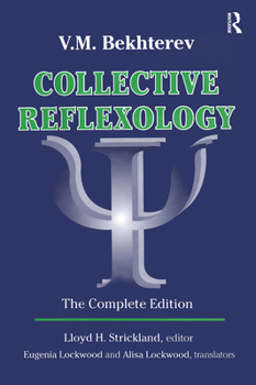 Paperback Collective Reflexology: The Complete Edition Book