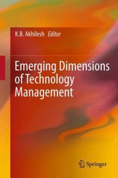 Hardcover Emerging Dimensions of Technology Management Book
