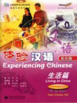 Paperback Experiencing Chinese: Living in China;Living in China Book