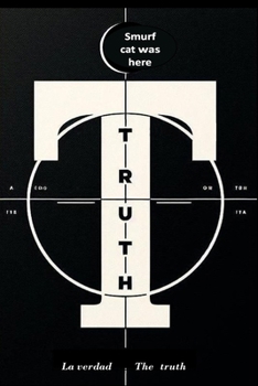 Paperback Verdad O Verdad: TRUTH OR TRUTH (87 pages 6"x9") [Spanish] Book