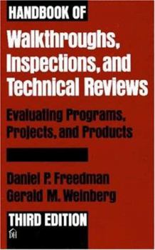 Hardcover Handbook of Walkthroughs, Inspections, and Technical Reviews Book