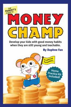 Paperback Money Champ: For Kids 18 Months - 10 Years Book