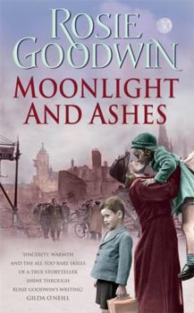 Paperback Moonlight and Ashes. Rosie Goodwin Book