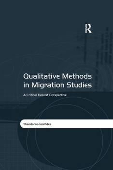 Paperback Qualitative Methods in Migration Studies: A Critical Realist Perspective Book