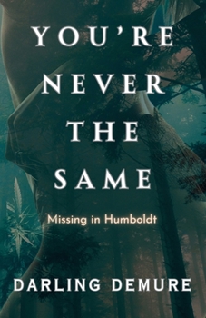Paperback You're Never the Same Book