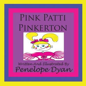 Paperback Pink Patti Pinkerton Book