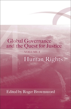 Global Governance and the Quest for Justice (IV) - Book #4 of the Global Governance and the Quest for Justice