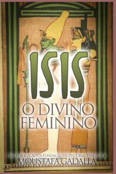 Paperback Isis O Divino Feminino [Portuguese] Book