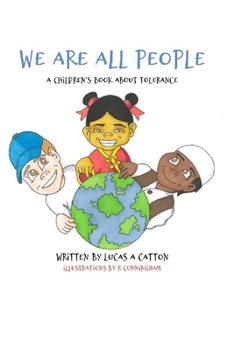 Paperback We Are All People: A Children's Book About Tolerance Book