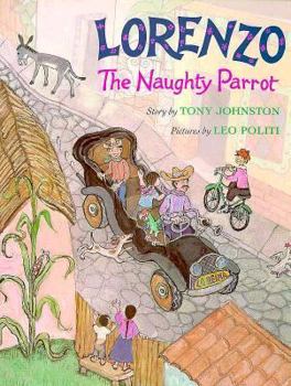 Lorenzo the Naughty Parrot