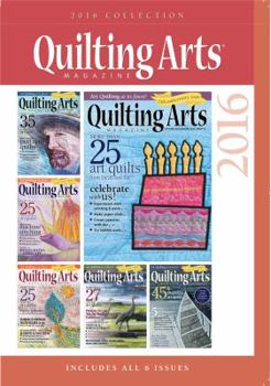 Quilting Arts 2016 Collection