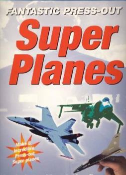 Paperback Super Planes (Story Press-out Models) (Story Press-out Models) Book