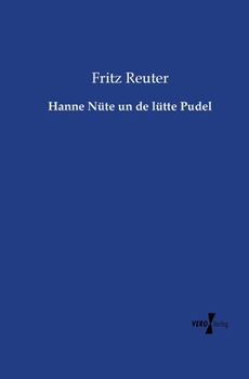 Paperback Hanne Nüte un de lütte Pudel [German] Book