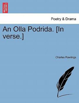 Paperback An Olla Podrida. [In Verse.] Book