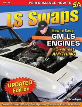 Paperback LS Swaps: How to Swap GM LS Engines Into Almost Anything Book