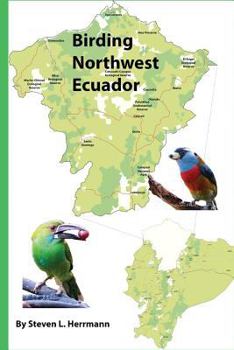 Paperback Birding Northwest Ecuador Book