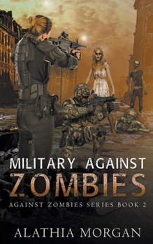 Paperback Military Against Zombies Book