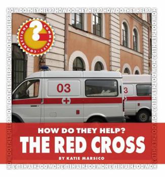 The Red Cross - Book  of the How Do They Help?