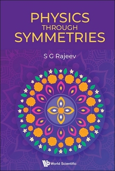 Hardcover Physics Through Symmetries Book