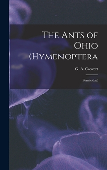 Hardcover The Ants of Ohio (Hymenoptera: Formicidae) Book