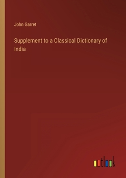 Paperback Supplement to a Classical Dictionary of India Book