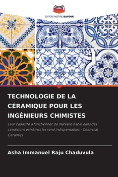 Technologie de la Céramique Pour Les Ingénieurs Chimistes (French Edition)