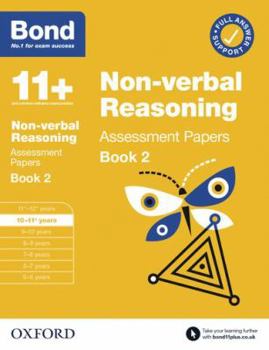 Paperback Bond 11+ Non-verbal Reasoning Assessment Papers 10-11 Years Book 2 (Bond: Assessment Papers) Book