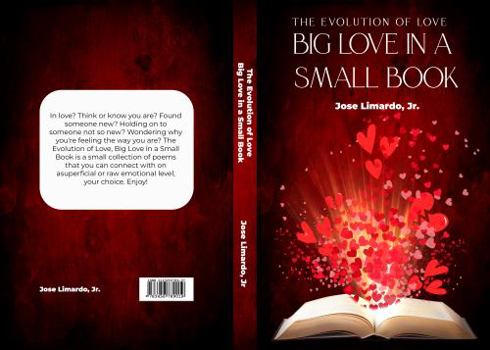Paperback The Evolution of Love: Big Love in a Tiny Book