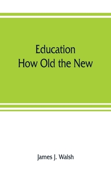 Paperback Education: How Old the New Book