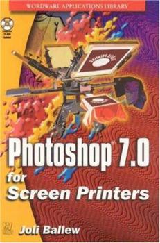 Paperback Photoshop 7 for Screen Printers [With Cdrm] Book