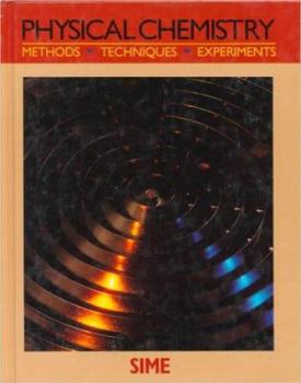 Hardcover Physical Chemistry: Methods/Techniques/Experiments Book